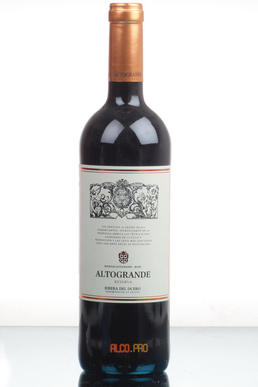 Altogrande Reserva Ribera del Duero Испанское вино Альтогранде Резерва Рибера дель Дуэро Altogrande Reserva Ribera del Duero Испанское вино Альтогранде Резерва Рибера дель Дуэро